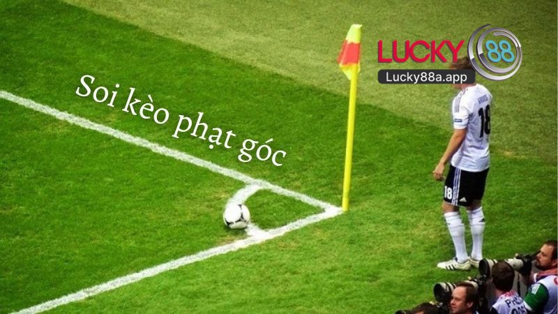 Kèo Phạt Góc Lucky88